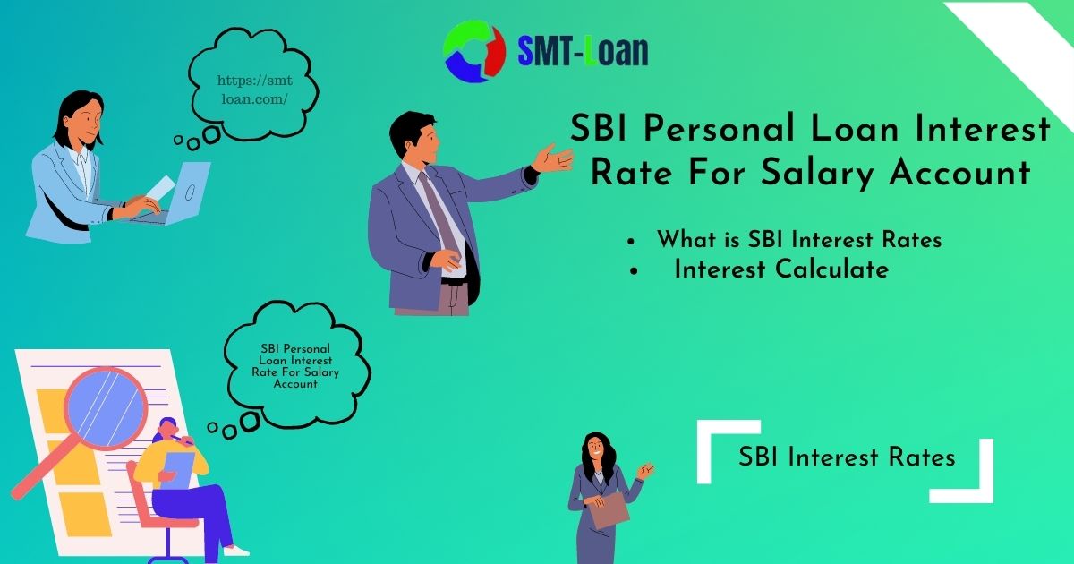 SBI Personal Loan Interest Rate For Salary Account 2024